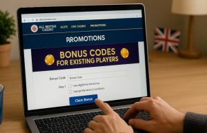 How to Claim the All British Casino Bonus Code for Existing Players?
