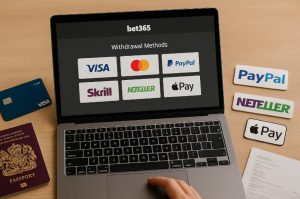 What Withdrawal Methods Does Bet365 Offer in the UK
